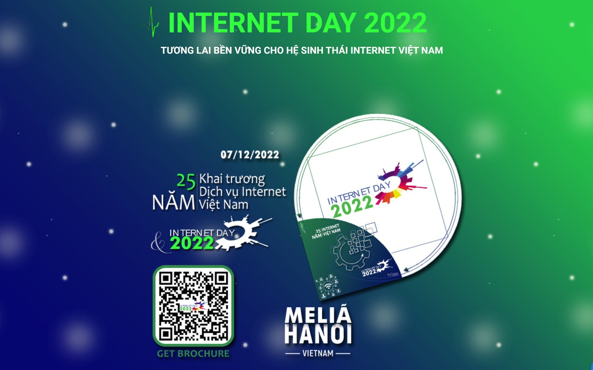 25 NĂM INTERNET VIỆT BAM & INTERNET DAY 2022: “PHÁT TRIỂN BỀN VỮNG TRONG HỆ SINH THÁI INTERNET”